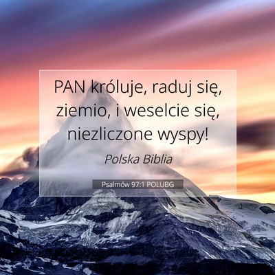 Psalmów 97:1 POLUBG Obraz Wersetu Biblijnego
