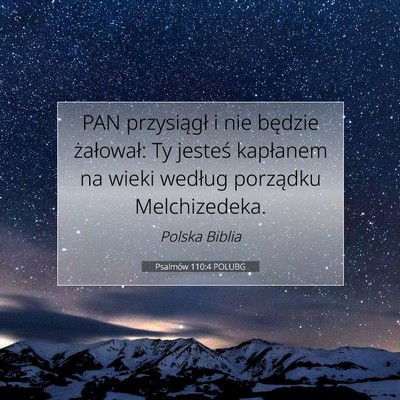 Psalmów 110:4 Werset Biblijny Wyjaśniony