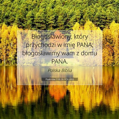 Psalmów 118:26 Werset Biblijny Wyjaśniony