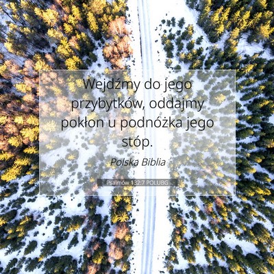 Psalmów 132:7 Werset Biblijny Wyjaśniony