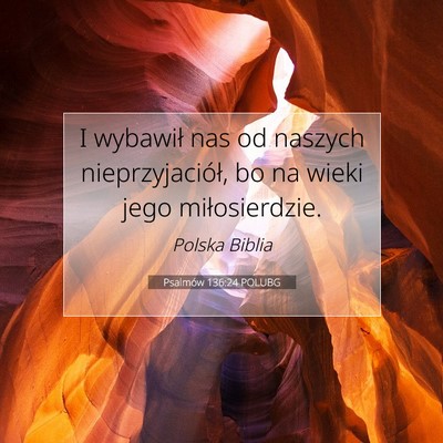 Psalmów 136:24 Werset Biblijny Wyjaśniony