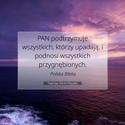 Psalmów 145:14 POLUBG Obraz Wersetu Biblijnego