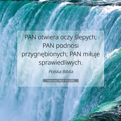 Psalmów 146:8 Werset Biblijny Wyjaśniony