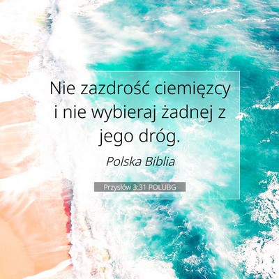 Przysłów 3:31 POLUBG Obraz Wersetu Biblijnego