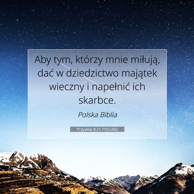 Przysłów 8:21 POLUBG Obraz Wersetu Biblijnego
