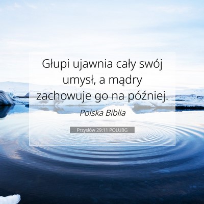 Przysłów 29:11 POLUBG Obraz Wersetu Biblijnego