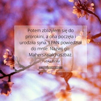 Izajasza 8:3 POLUBG Obraz Wersetu Biblijnego