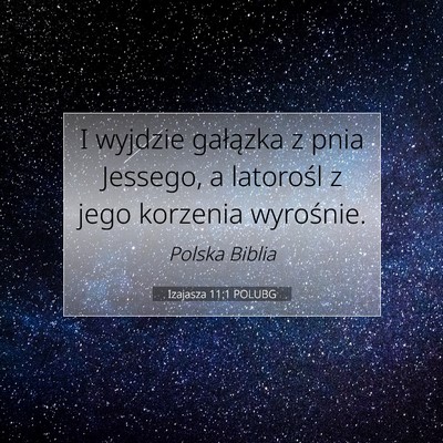 Izajasza 11:1 POLUBG Obraz Wersetu Biblijnego