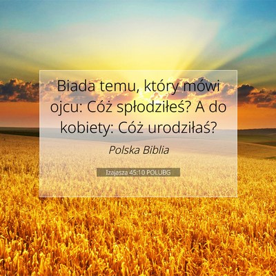 Izajasza 45:10 Werset Biblijny Wyjaśniony