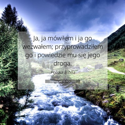 Izajasza 48:15 POLUBG Obraz Wersetu Biblijnego