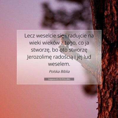 Izajasza 65:18 POLUBG Obraz Wersetu Biblijnego