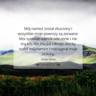 Jeremiasza 10:20 POLUBG Obraz Wersetu Biblijnego