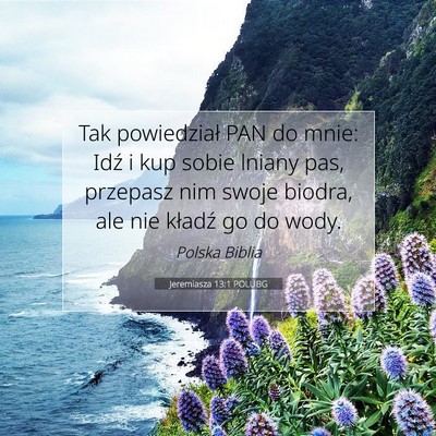 Jeremiasza 13:1 POLUBG Obraz Wersetu Biblijnego