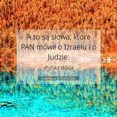 Jeremiasza 30:4 Werset Biblijny Wyjaśniony