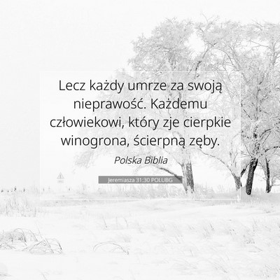 Jeremiasza 31:30 Werset Biblijny Wyjaśniony