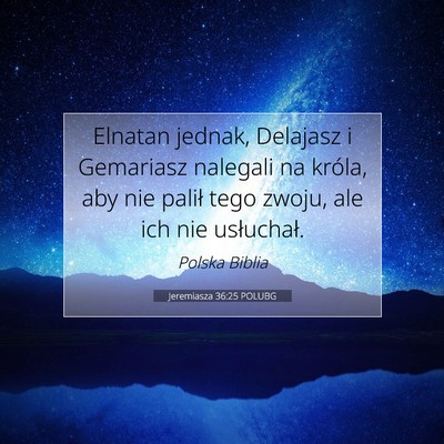 Jeremiasza 36:25 POLUBG Obraz Wersetu Biblijnego