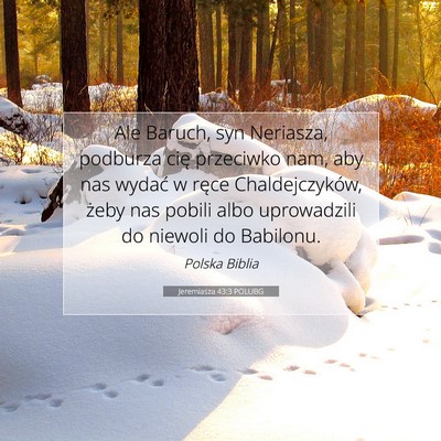 Jeremiasza 43:3 POLUBG Obraz Wersetu Biblijnego