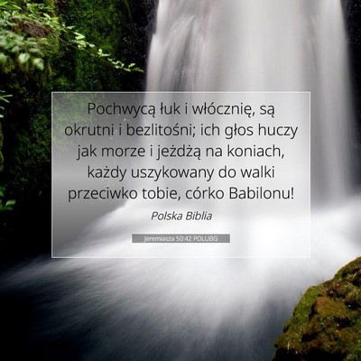 Jeremiasza 50:42 POLUBG Obraz Wersetu Biblijnego