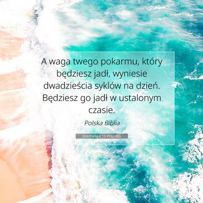 Ezechiela 4:10 POLUBG Obraz Wersetu Biblijnego