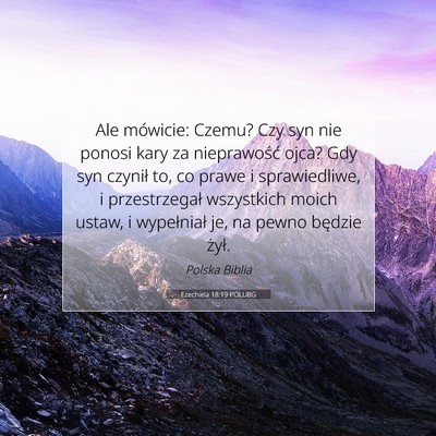 Ezechiela 18:19 POLUBG Obraz Wersetu Biblijnego