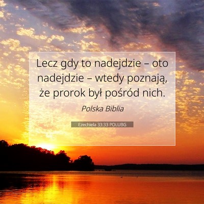 Ezechiela 33:33 POLUBG Obraz Wersetu Biblijnego