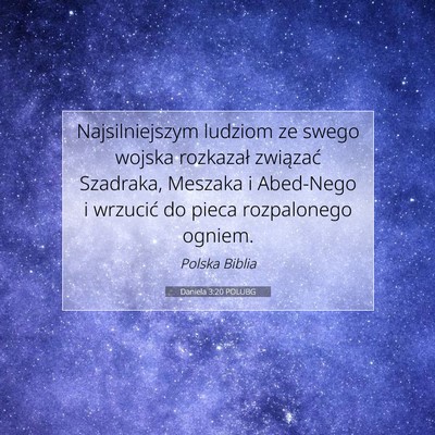 Daniela 3:20 Werset Biblijny Wyjaśniony