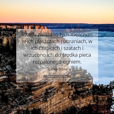 Daniela 3:21 Werset Biblijny Wyjaśniony