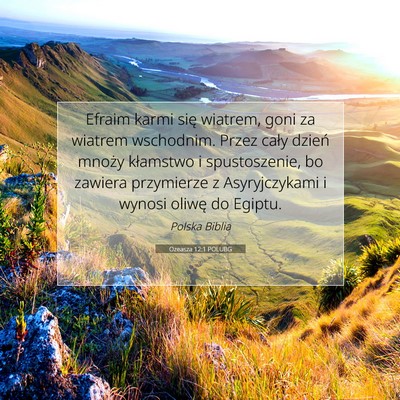 Ozeasza 12:1 POLUBG Obraz Wersetu Biblijnego