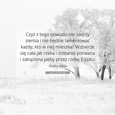 Amosa 8:8 POLUBG Obraz Wersetu Biblijnego