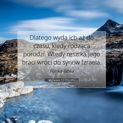 Micheasza 5:3 POLUBG Obraz Wersetu Biblijnego