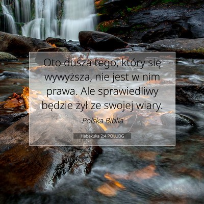 Habakuka 2:4 POLUBG Obraz Wersetu Biblijnego