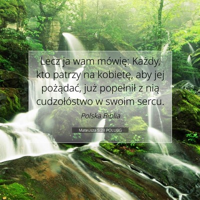 Mateusza 5:28 Werset Biblijny Wyjaśniony