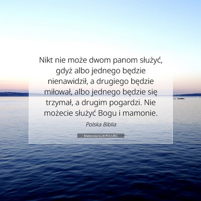 Mateusza 6:24 Werset Biblijny Wyjaśniony