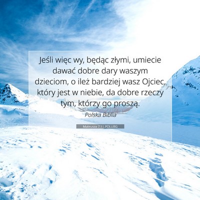 Mateusza 7:11 POLUBG Obraz Wersetu Biblijnego