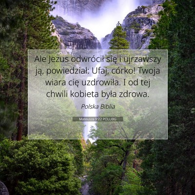 Mateusza 9:22 Werset Biblijny Wyjaśniony