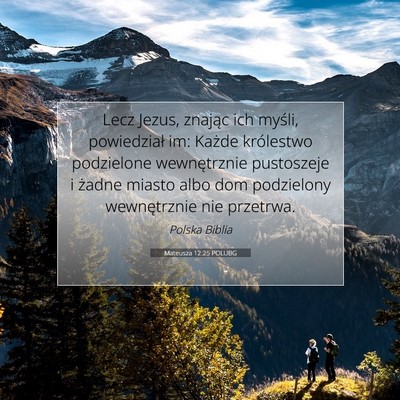 Mateusza 12:25 Werset Biblijny Wyjaśniony