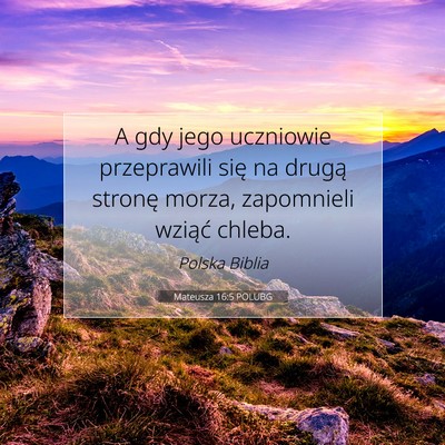 Mateusza 16:5 Werset Biblijny Wyjaśniony
