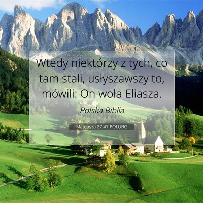 Mateusza 27:47 Werset Biblijny Wyjaśniony