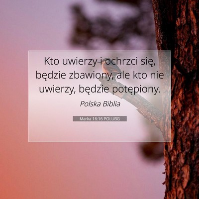 Marka 16:16 Werset Biblijny Wyjaśniony