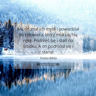 Łukasza 6:8 Werset Biblijny Wyjaśniony