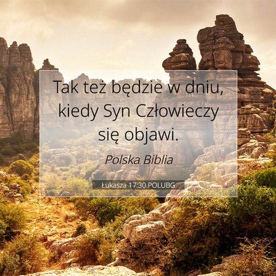Łukasza 17:30 POLUBG Obraz Wersetu Biblijnego