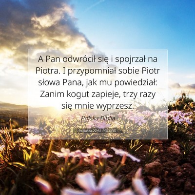 Łukasza 22:61 Werset Biblijny Wyjaśniony