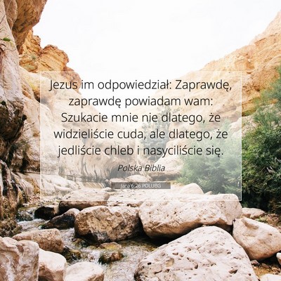 Jana 6:26 POLUBG Obraz Wersetu Biblijnego