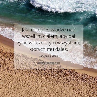 Jana 17:2 POLUBG Obraz Wersetu Biblijnego