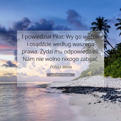 Jana 18:31 Werset Biblijny Wyjaśniony