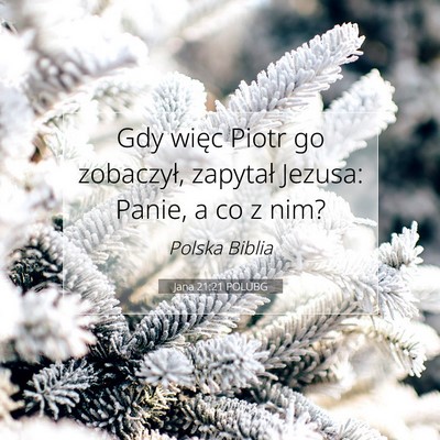 Jana 21:21 POLUBG Obraz Wersetu Biblijnego