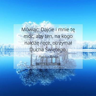 Dzieje 8:19 Werset Biblijny Wyjaśniony