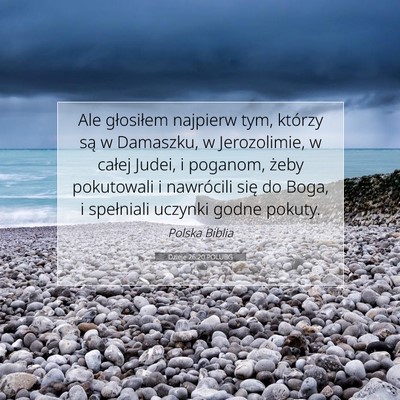 Dzieje 26:20 Werset Biblijny Wyjaśniony
