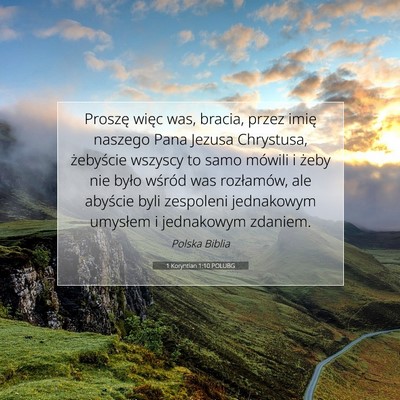 1 Koryntian 1:10 Werset Biblijny Wyjaśniony