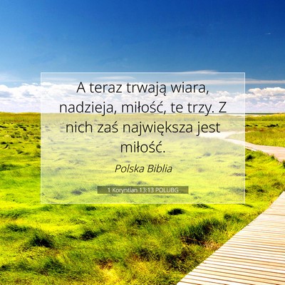 1 Koryntian 13:13 POLUBG Obraz Wersetu Biblijnego